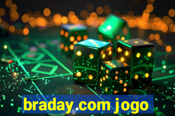 braday.com jogo
